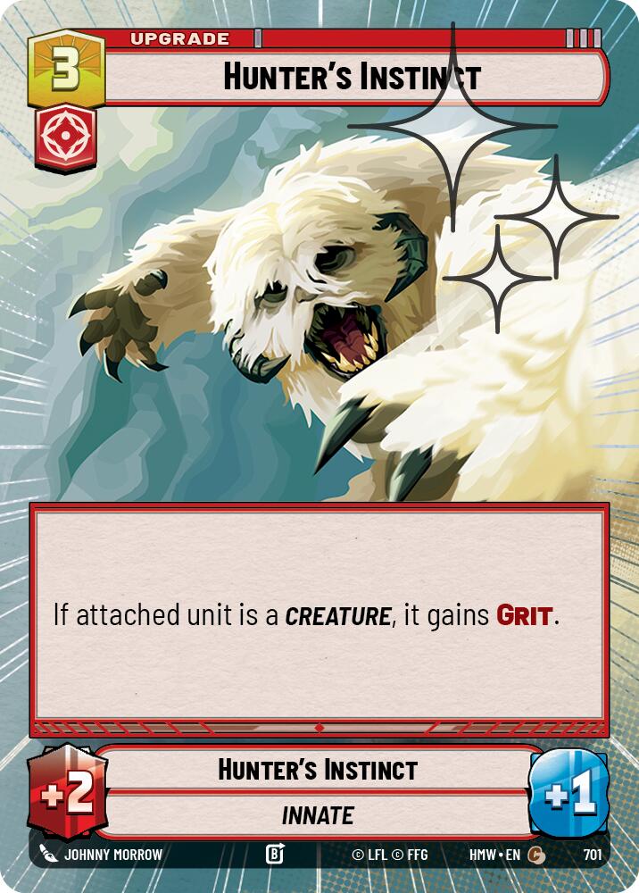 Hunter's Instinct (Hyperspace Foil), Homeworlds 701