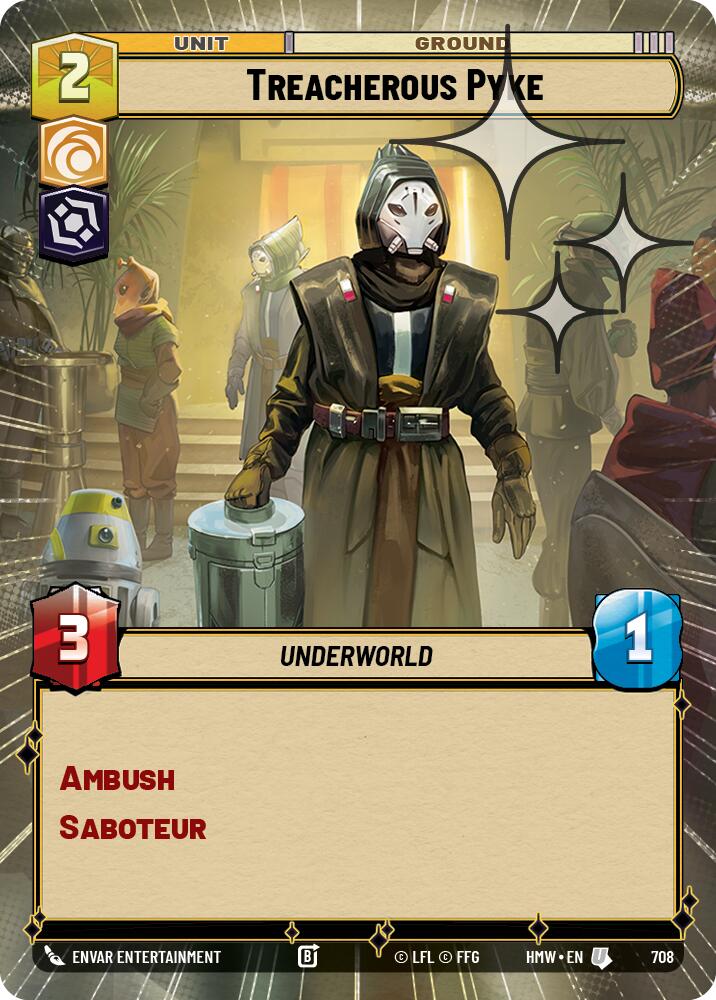 Treacherous Pyke (Hyperspace Foil), Homeworlds 708