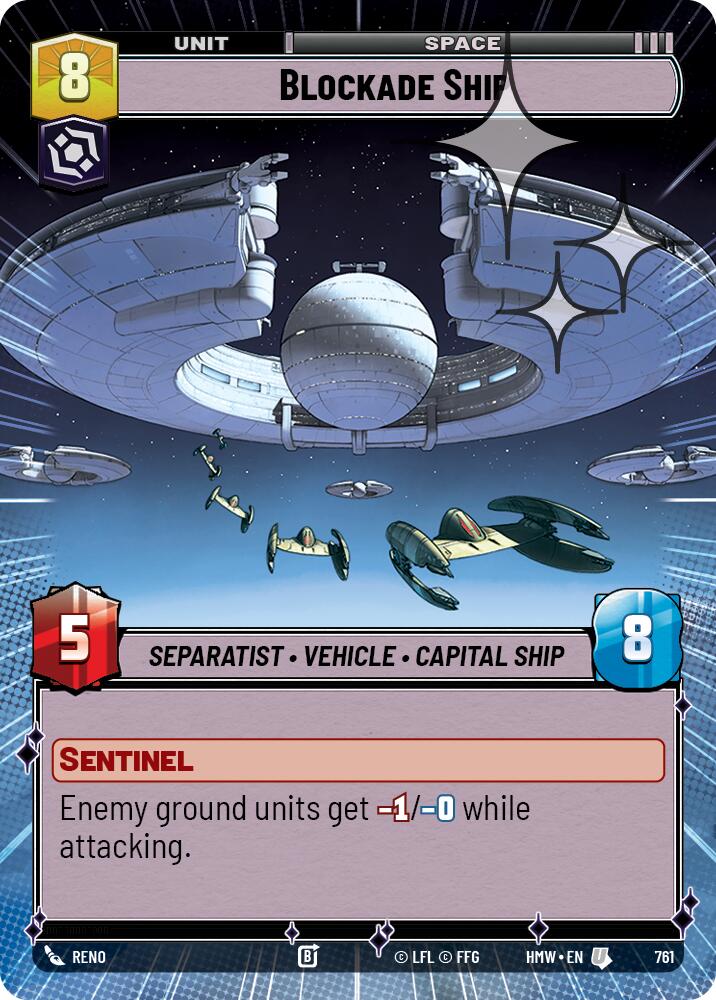 Blockade Ship (Hyperspace Foil), Homeworlds 761