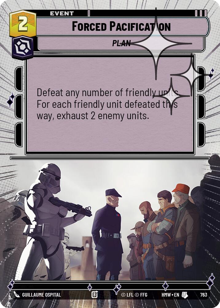 Forced Pacification (Hyperspace Foil), Homeworlds 763