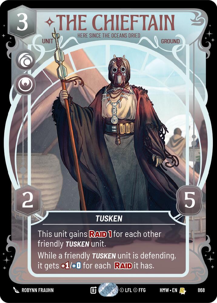 The Chieftain - Here Since the Oceans Dried (Prestige Foil), Homeworlds 868