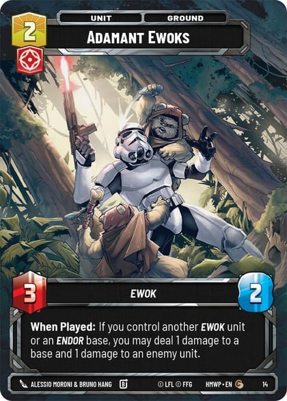 Adamant Ewoks, Homeworlds: Weekly Play Promos 14