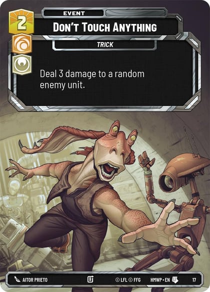 Don't Touch Anything, Homeworlds: Weekly Play Promos 17