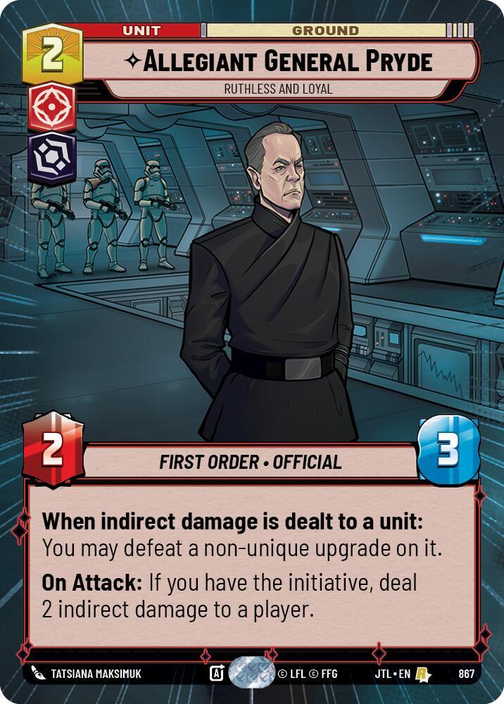 Allegiant General Pryde - Ruthless and Loyal (Hyperspace Foil), Jump to Lightspeed 867