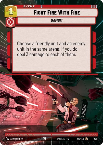 Fight Fire With Fire (Hyperspace Foil), Jump to Lightspeed 907