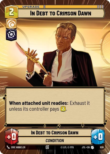 In Debt to Crimson Dawn (Hyperspace Foil), Jump to Lightspeed 926