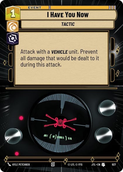 I Have You Now (Hyperspace Foil), Jump to Lightspeed 927