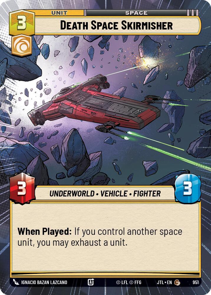 Death Space Skirmisher (Hyperspace Foil), Jump to Lightspeed 951