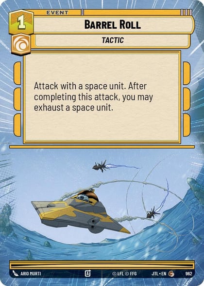 Barrel Roll (Hyperspace Foil), Jump to Lightspeed 962