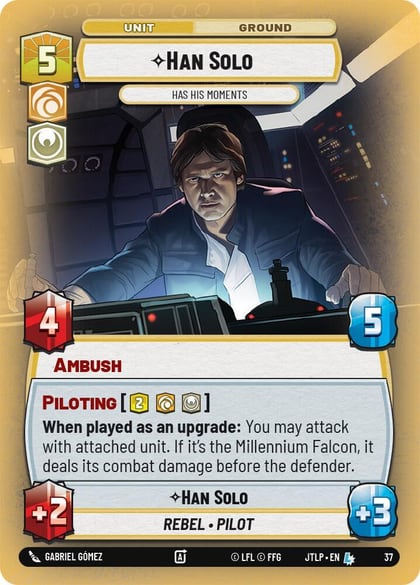 Han Solo - Has His Moments (Foil), Jump to Lightspeed: Weekly Play Promos 37