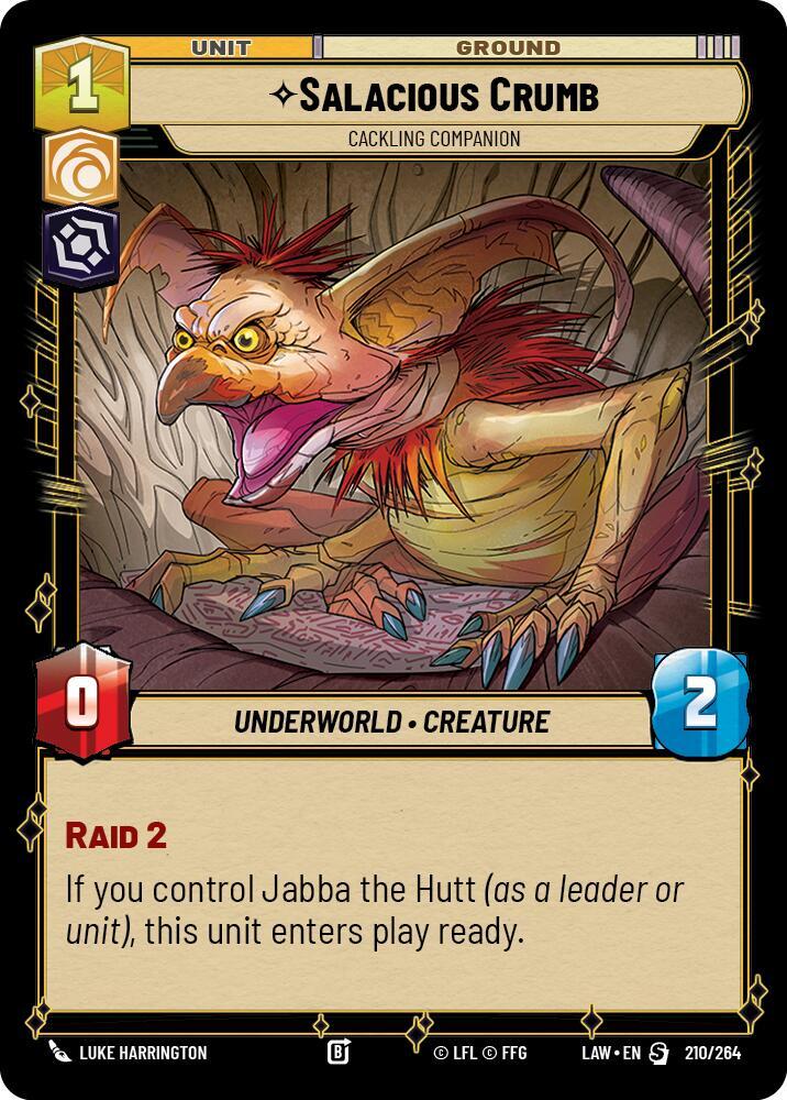 Salacious Crumb - Cackling Companion, A Lawless Time 210/264
