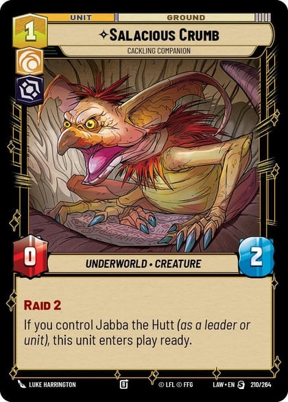 Salacious Crumb - Cackling Companion, A Lawless Time 210/264