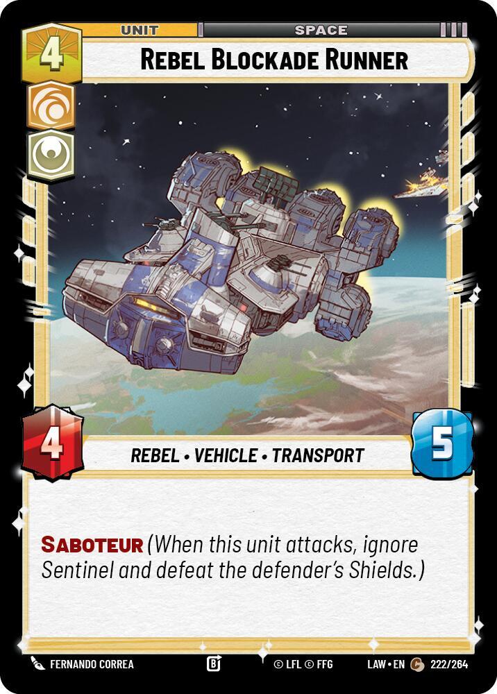 Rebel Blockade Runner, A Lawless Time 222/264