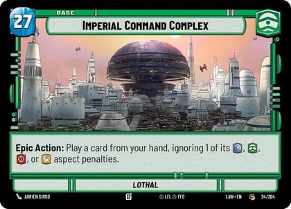 Imperial Command Complex // Credit, A Lawless Time 24 // T01