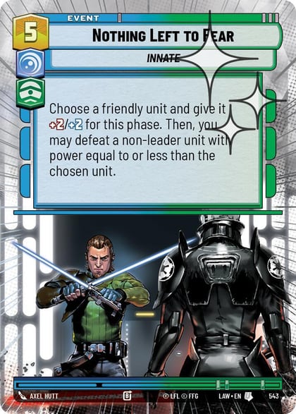 Nothing Left to Fear (Hyperspace Foil), A Lawless Time 543