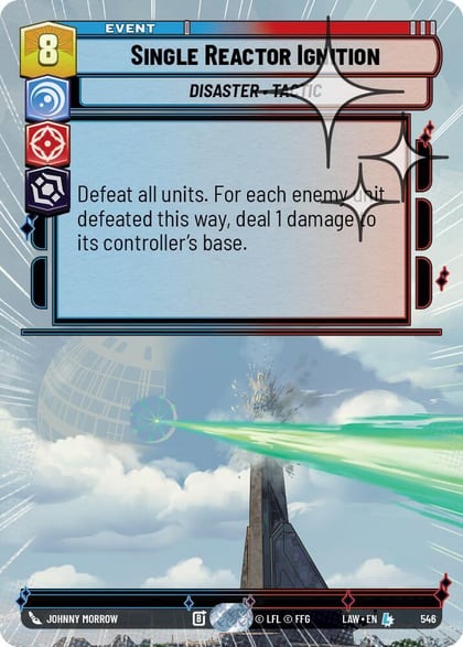 Single Reactor Ignition (Hyperspace Foil), A Lawless Time 546