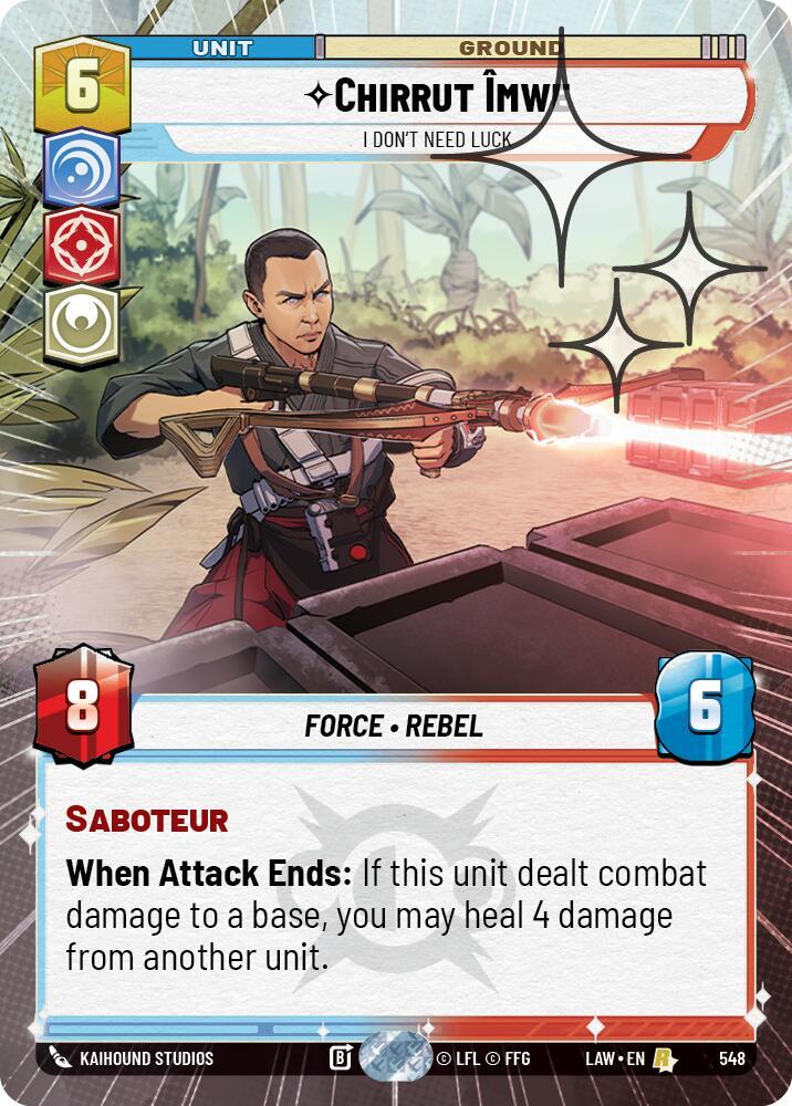 Chirrut Imwe - I Don't Need Luck (Hyperspace Foil), A Lawless Time 548