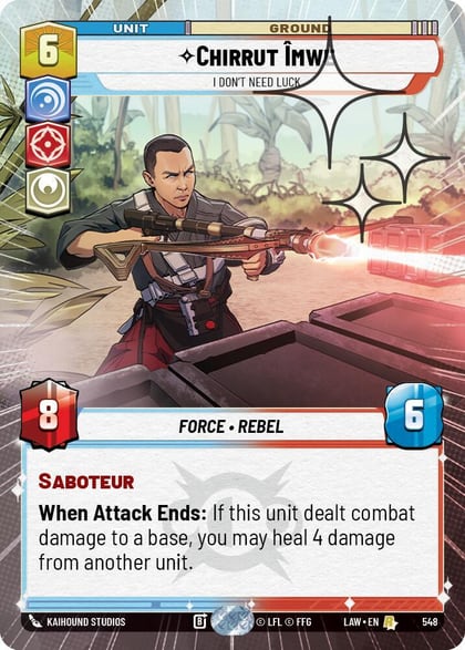 Chirrut Imwe - I Don't Need Luck (Hyperspace Foil), A Lawless Time 548