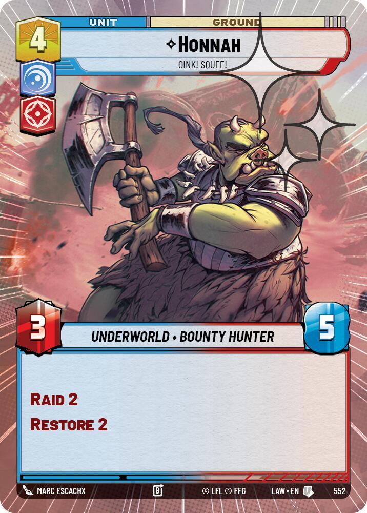 Honnah - Oink! Squee! (Hyperspace Foil), A Lawless Time 552