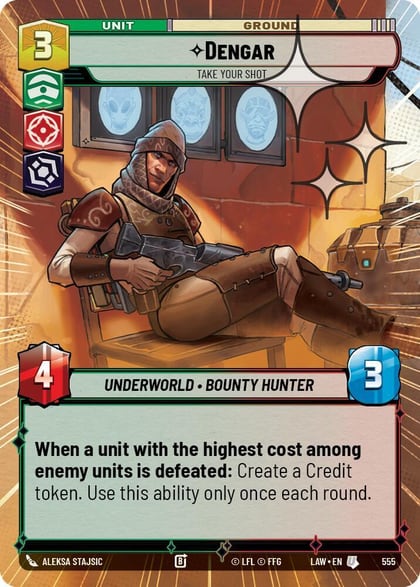 Dengar - Take Your Shot (Hyperspace Foil), A Lawless Time 555