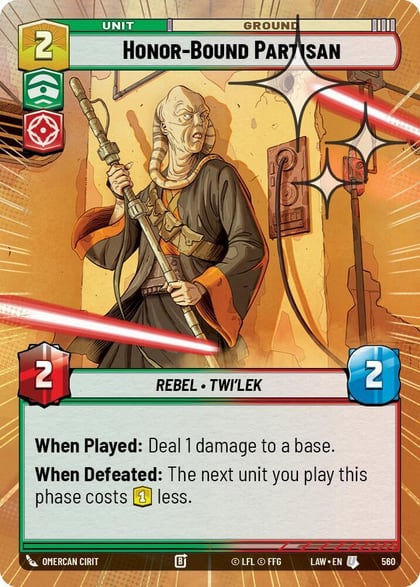 Honor-Bound Partisan (Hyperspace Foil), A Lawless Time 560