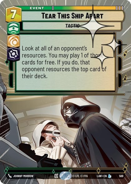 Tear This Ship Apart (Hyperspace Foil), A Lawless Time 568