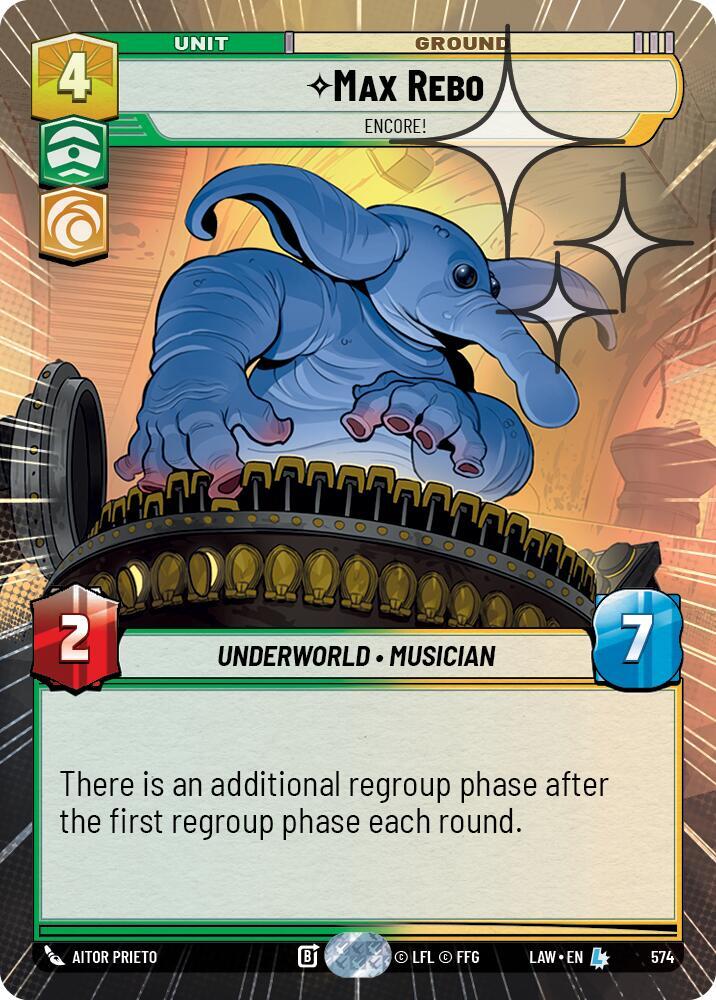 Max Rebo - Encore! (Hyperspace Foil), A Lawless Time 574