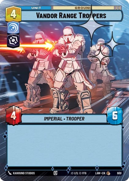 Vandor Range Troopers (Hyperspace Foil), A Lawless Time 600