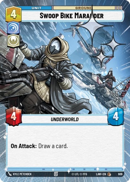 Swoop Bike Marauder (Hyperspace Foil), A Lawless Time 609