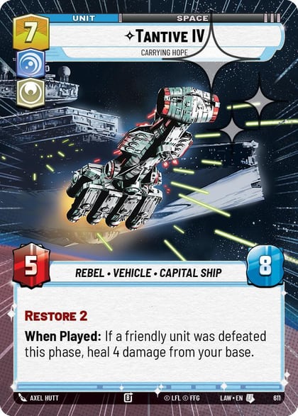 Tantive IV - Carrying Hope (Hyperspace Foil), A Lawless Time 611