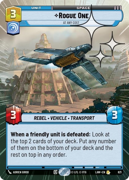 Rogue One - At Any Cost (Hyperspace Foil), A Lawless Time 621