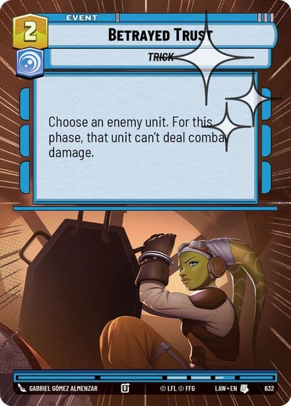 Betrayed Trust (Hyperspace Foil), A Lawless Time 632