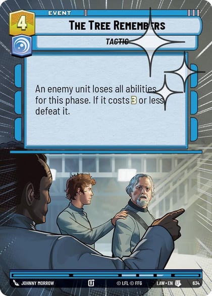 The Tree Remembers (Hyperspace Foil), A Lawless Time 634