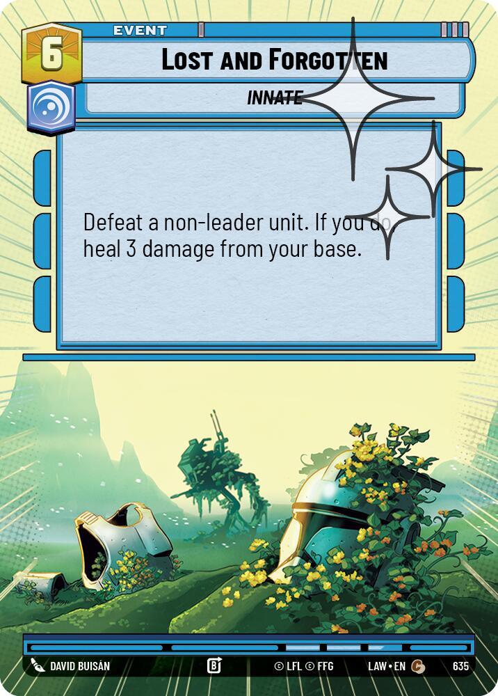 Lost and Forgotten (Hyperspace Foil), A Lawless Time 635