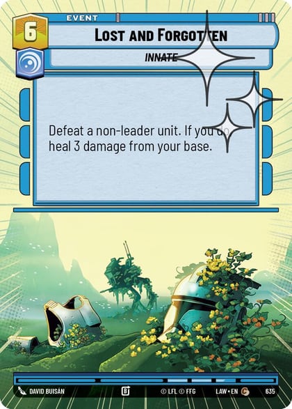 Lost and Forgotten (Hyperspace Foil), A Lawless Time 635
