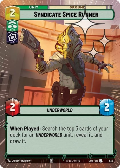 Syndicate Spice Runner (Hyperspace Foil), A Lawless Time 638