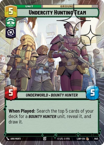 Undercity Hunting Team (Hyperspace Foil), A Lawless Time 640