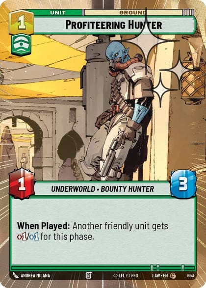 Profiteering Hunter (Hyperspace Foil), A Lawless Time 653