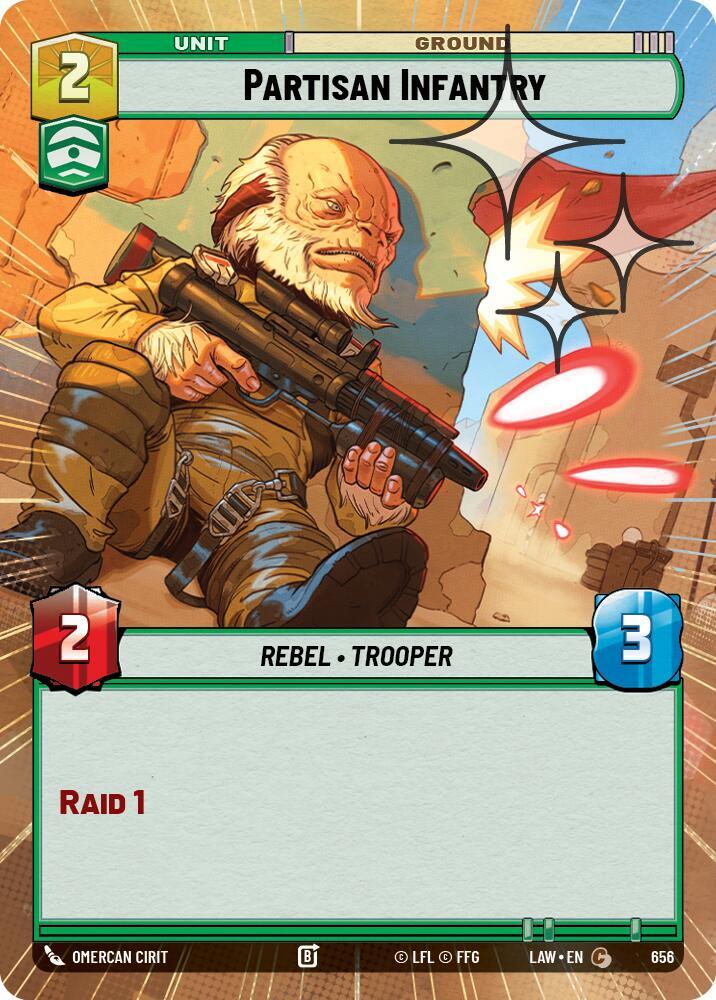 Partisan Infantry (Hyperspace Foil), A Lawless Time 656