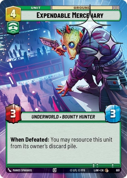 Expendable Mercenary (Hyperspace Foil), A Lawless Time 661