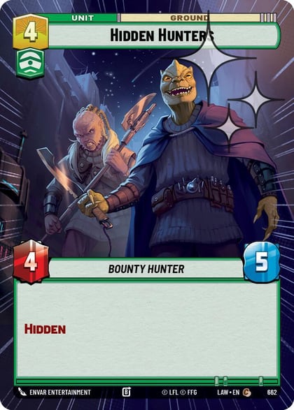 Hidden Hunters (Hyperspace Foil), A Lawless Time 662