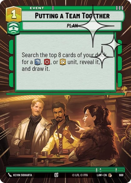 Putting a Team Together (Hyperspace Foil), A Lawless Time 668