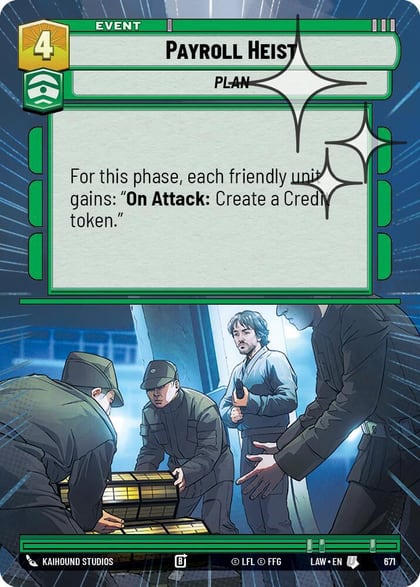 Payroll Heist (Hyperspace Foil), A Lawless Time 671