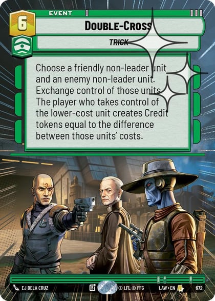 Double-Cross (Hyperspace Foil), A Lawless Time 672