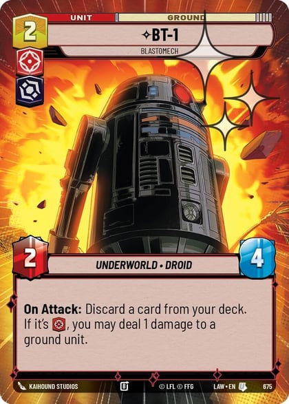 BT-1 - Blastomech (Hyperspace Foil), A Lawless Time 675