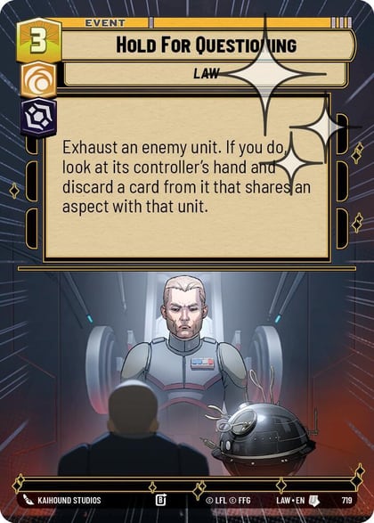 Hold for Questioning (Hyperspace Foil), A Lawless Time 719
