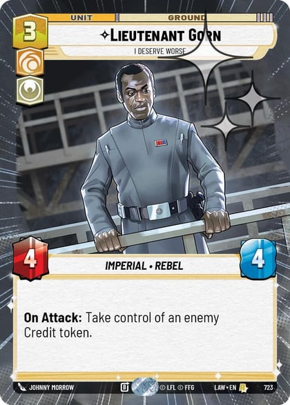 Lieutenant Gorn - I Deserve Worse (Hyperspace Foil), A Lawless Time 723