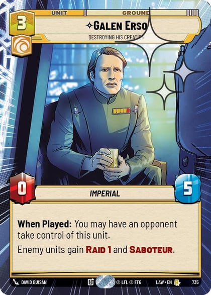 Galen Erso - Destroying His Creation (Hyperspace Foil), A Lawless Time 735