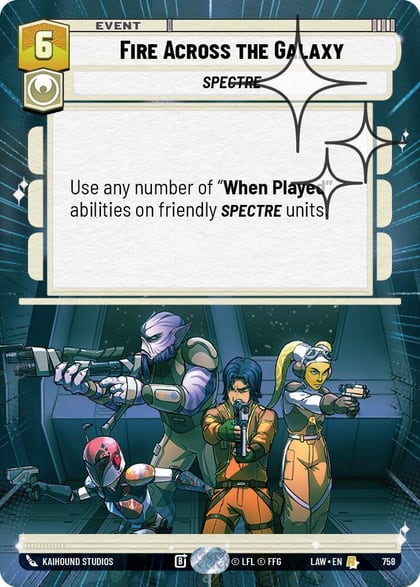 Fire Across the Galaxy (Hyperspace Foil), A Lawless Time 758