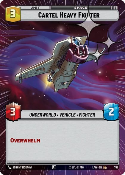 Cartel Heavy Fighter (Hyperspace Foil), A Lawless Time 761